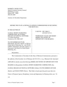 ROBERTA CROSS GUNS Special Assistant Attorney General 840 Helena Avenue Helena, MT[removed]2040 Attorney for Securities Department