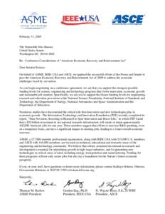February 11, 2009  The Honorable Max Baucus United States Senate Washington DC[removed]Re: Conference Consideration of “American Economic Recovery and Reinvestment Act”