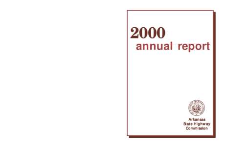 2000  annual report Arkansas State Highway