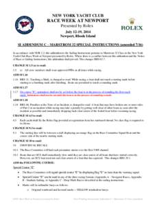 NEW YORK YACHT CLUB  RACE WEEK AT NEWPORT Presented by Rolex July 12-19, 2014 Newport, Rhode Island