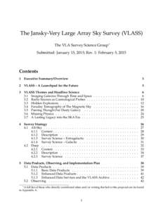 The Jansky-Very Large Array Sky Survey (VLASS) The VLA Survey Science Group∗ Submitted: January 15, 2015; Rev. 1: February 5, 2015 Contents 1