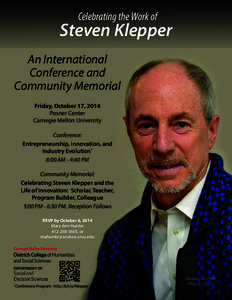 Celebrating the Work of  Steven Klepper An International Conference and Community Memorial