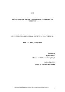 2011  THE LEGISLATIVE ASSEMBLY FOR THE AUSTRALIAN CAPITAL TERRITORY  EDUCATION AND CARE NATIONAL SERVICES LAW (ACT) BILL 2011