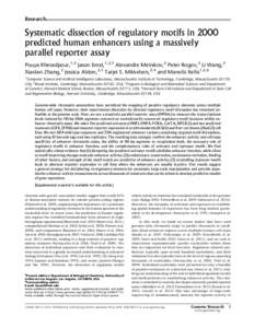 Downloaded from genome.cshlp.org on April 10, [removed]Published by Cold Spring Harbor Laboratory Press  Research Systematic dissection of regulatory motifs in 2000 predicted human enhancers using a massively