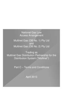 National Gas Law Access Arrangement Multinet Gas (DB No. 1) Pty Ltd and Multinet Gas (DB No. 2) Pty Ltd Trading as