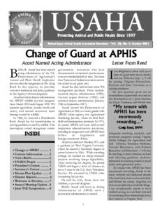 USAHA Protecting Animal and Public Health Since 1897 United States Animal Health Association Newsletter - Vol. 28, No. 4, October[removed]Change of Guard at APHIS