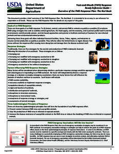 Foot-and-Mouth (FMD) Response Ready Reference Guide— Overview of the FMD Response Plan: The Red Book This document provides a brief overview of the FMD Response Plan: The Red Book. It is intended to be an easy to use r