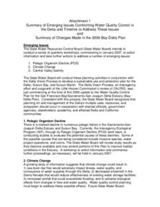 Attachment 1 Summary of Emerging Issues Confronting Water Quality Control in the Delta and Timeline to Address These Issues and Summary of Changes Made in the 2006 Bay-Delta Plan Emerging Issues