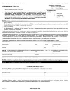 STATE OF CALIFORNIA – HEALTH AND HUMAN SERVICES AGENCY  CALIFORNIA DEPARTMENT OF SOCIAL SERVICES Distribution Instructions: Original: Agency/Department