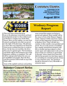 A Newsletter for the Residents of Wesbury’s Cribbs Residential Center and Thoburn Village  August 2014