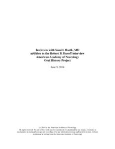 Interview with Sami I. Harik, MD addition to the Robert B. Daroff interview American Academy of Neurology Oral History Project June 9, 2014