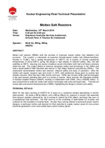 Nuclear Engineering Panel Technical Presentation  Molten Salt Reactors Date: Time: Venue:
