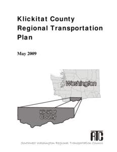 Klickitat County Regional Transportation Plan May[removed]Southwest Washington Regional Transportation Council