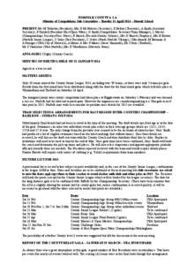 NORFOLK COUNTY A.S.A. Minutes of Competitions Sub-Committee – Tuesday 15 April 2014 – Hewett School PRESENT Mrs M Tallowin (President), Mrs D McRoberts (Secretary), K Belton (Treasurer), A Smith (Assistant Secretary)