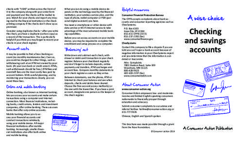 checks with “VOID” written across the front of it to the company along with your order form and payment and the checks will be mailed to you. Watch for your checks and report any missing mail to the financial institu