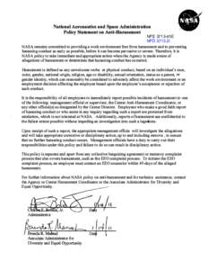 National Aeronautics and Space Administration Policy Statement on Anti-Harassment NPS 3713-45E NPD 3713.2I