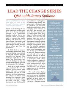 AERA EDUCATIONAL CHANGE SPECIAL INTEREST GROUP ISSUE NO. 15 | JANUARYLEAD THE CHANGE SERIES