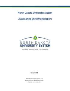 North Dakota University System 2018 Spring Enrollment Report FebruaryE Boulevard Department 215