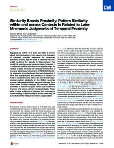 Similarity Breeds Proximity: Pattern Similarity within and across Contexts Is Related to Later Mnemonic Judgments of Temporal Proximity