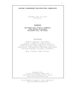 1  ARIZONA INDEPENDENT REDISTRICTING COMMISSION Tuesday, July 26, 2011 6:03 p.m.