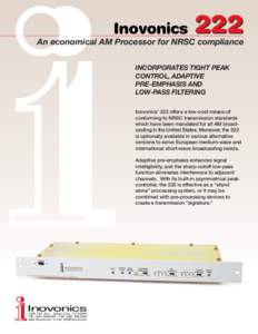Inovonics  222 An economical AM Processor for NRSC compliance INCORPORATES TIGHT PEAK