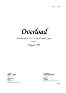 ISSN[removed]Overload Journal of the ACCU C++ Special Interest Group Issue 9