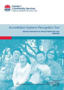 Accreditation Systems Recognition Tool National Standards for Mental Health Services (NSMHS) Version 2.0 Individualised Options