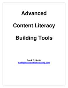 Advanced Content Literacy Building Tools Frank D. Smith [removed]