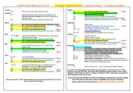 JUNIOR TRIALS MINI CYCLE CLUB  Provisional Calendar for 2015 January