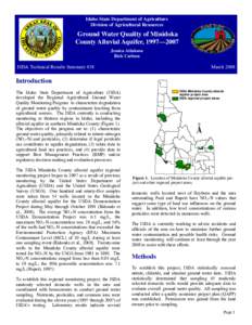 Idaho State Department of Agriculture Division of Agricultural Resources Ground Water Quality of Minidoka County Alluvial Aquifer, 1997—2007 Jessica Atlakson