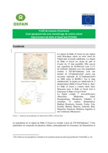 Profil de moyens d’existence Zone agropastorale avec maraichage de contre-saison Département du Bahr el Gazal Sud (TCHAD) Contexte La région du Bahr el Gazal est une région