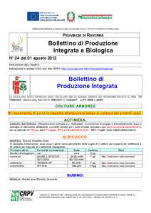 DIREZIONE GENERALE AGRICOLTURA, ECONOMIA ITTICA, ATTIVITÀ FAUNISTICO-VENATORIE  PROVINCIA DI RAVENNA Bollettino di Produzione Integrata e Biologica