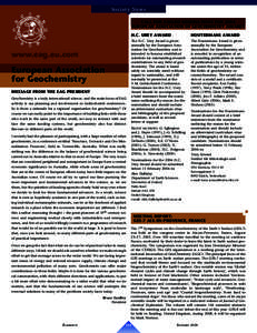 Geology / Earth sciences / European Association of Geochemistry / International Association of GeoChemistry / Houtermans Award / Biogeochemistry / Elements: An International Magazine of Mineralogy /  Geochemistry /  and Petrology / Geochemical Society / Henry Elderfield / Science / Chemistry / Geochemistry