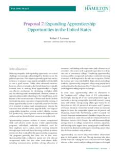 BUILDING SKILLS  Proposal 7: Expanding Apprenticeship Opportunities in the United States Robert I. Lerman American University and Urban Institute