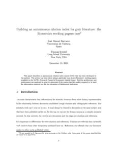 Building an autonomous citation index for grey literature: the Economics working papers case   José Manuel Barrueco