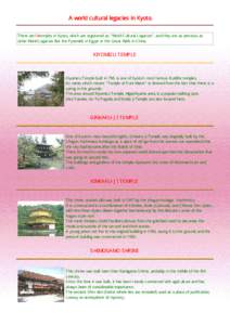 A world cultural legacies in Kyoto. There are14temples in Kyoto, which are registered as 