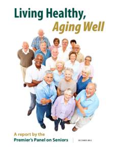 Population / Health / Old age / Gerontology / Ageism / Government of New Brunswick / New Brunswick / Population ageing / Elderly care / Aging / Medicine / Demography