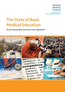 The State of Basic Medical Education Reviewing quality assurance and regulation Chair’s foreword