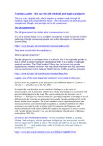 Abnormal psychology / Transgender / Psychopathology / Gender identity disorder / Transsexualism / Gender identity / Mental health / Mental disorder / Standards of Care for the Health of Transsexual /  Transgender /  and Gender Nonconforming People / Gender / Psychiatry / LGBT