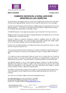 MEDIA RELEASE  16 April, 2010 CUMNOCK SHOWGIRL & RURAL ACHIEVER ANSWERS $25,000 QUESTION