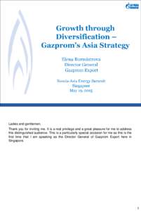 Energy / Economy of Asia / Natural gas / Fuel gas / Natural gas in Russia / Sakhalin / Liquefied natural gas / Gazprom / Yamal LNG / Power of Siberia / Sakhalin-II / Baltic LNG