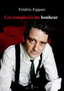 Frédéric Fappani  Les complexés du bonheur edition