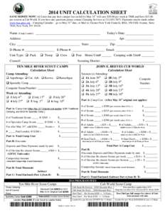 2014 UNIT CALCULATION SHEET SAVE MONEY NOW! All Units that pay their camper fees in full by May 31 st will save $30.00 per week at TMR and Save $15.00 per session at Cub World. If you have any questions please contact Ca