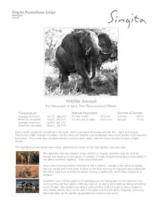 Singita Pamushana Lodge Malilangwe Zimbabwe Wildlife Journal For the month of April, Two Thousand and Fifteen