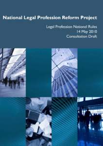 Draft Rules for the National Legal Profession (Attachment B to the report)