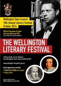 Wellington Town Council 18th Annual Literary Festival October 2014 Official Programme of Events All Events Admission FREE (some ticketed for capacity purposes)