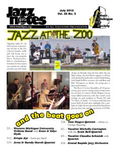 July 2010 Vol. 25 No. 5 www.wmichjazz.org  An All-Volunteer Organization