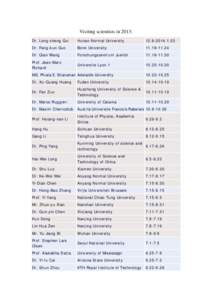 Visiting scientists in 2013: Dr. Long-cheng Gui Hunan Normal University