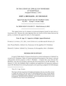 IN THE COURT OF APPEALS OF TENNESSEE AT NASHVILLE Assigned February 7, 2012 JOHN A. BRUBAKER v. H.T. BECKHAM Appeal from the Circuit Court for Cheatham County No[removed]George C. Sexton, Judge