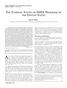 MENTAL RETARDATION AND DEVELOPMENTAL DISABILITIES RESEARCH REVIEWS 9: 79–[removed]THE CURRENT STATUS OF EHDI PROGRAMS THE UNITED STATES